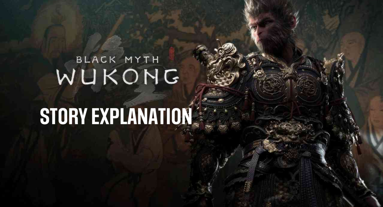 Black Myth: Wukong Story Explanation